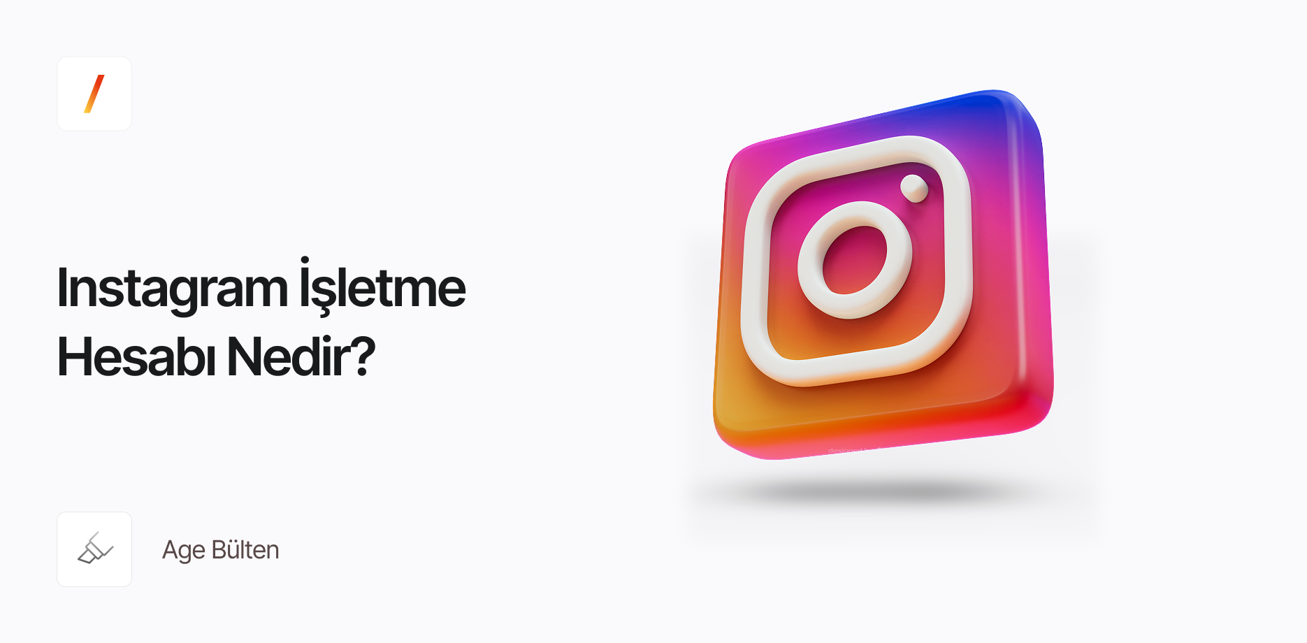 Instagram İşletme Hesabı Nedir?