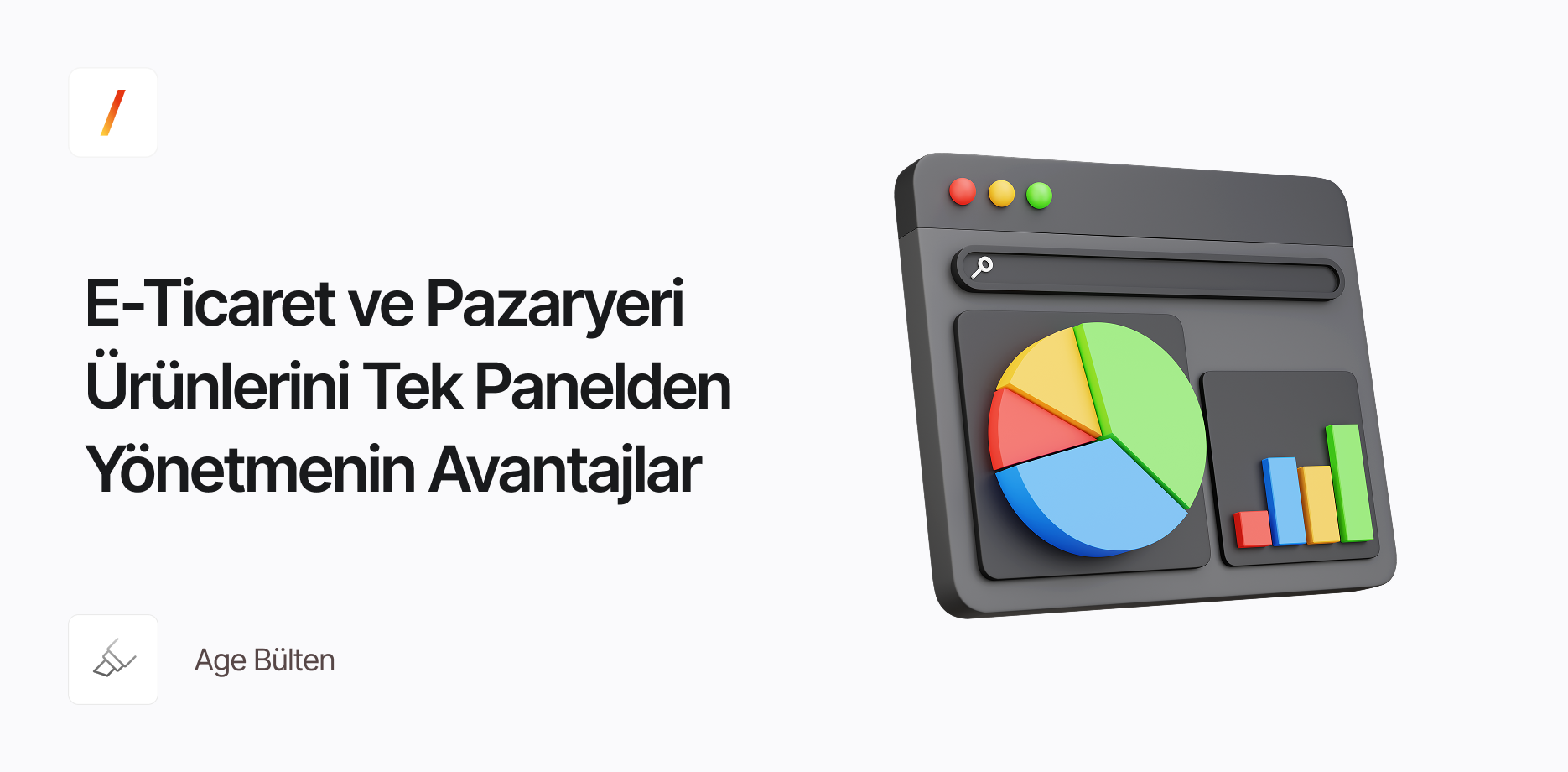E-Ticaret ve Pazaryeri Ürünlerini Tek Panelden Yönetmenin Avantajları
