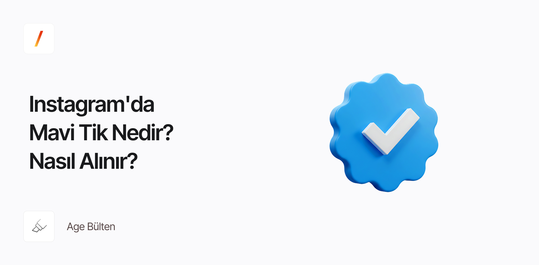Instagram'da Mavi Tik Nedir? Nasıl Alınır? 