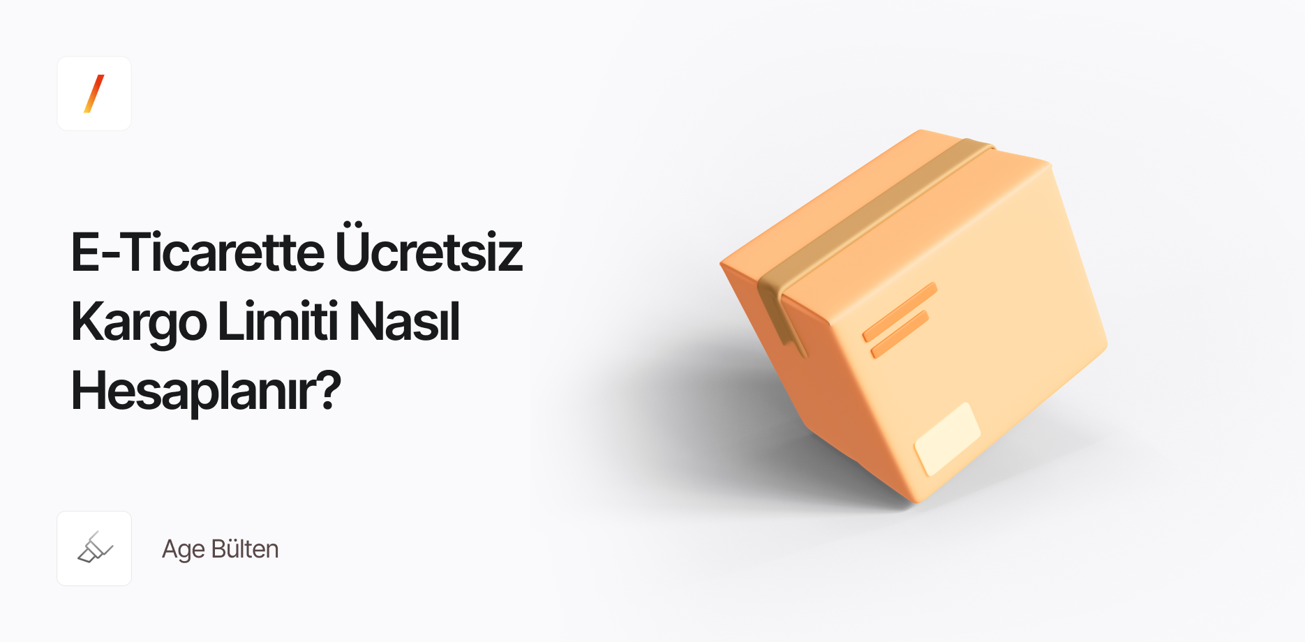 E-Ticarette Ücretsiz Kargo Limiti Nasıl Hesaplanır? Kârlı Eşik Belirleme Rehberi