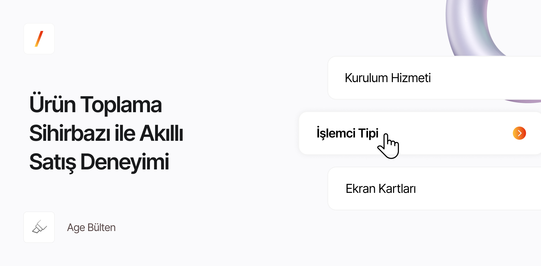 Ürün Toplama Sihirbazı ile Akıllı Satış Deneyimi: AgeSoft’ta Yeni Nesil Çapraz Satış
