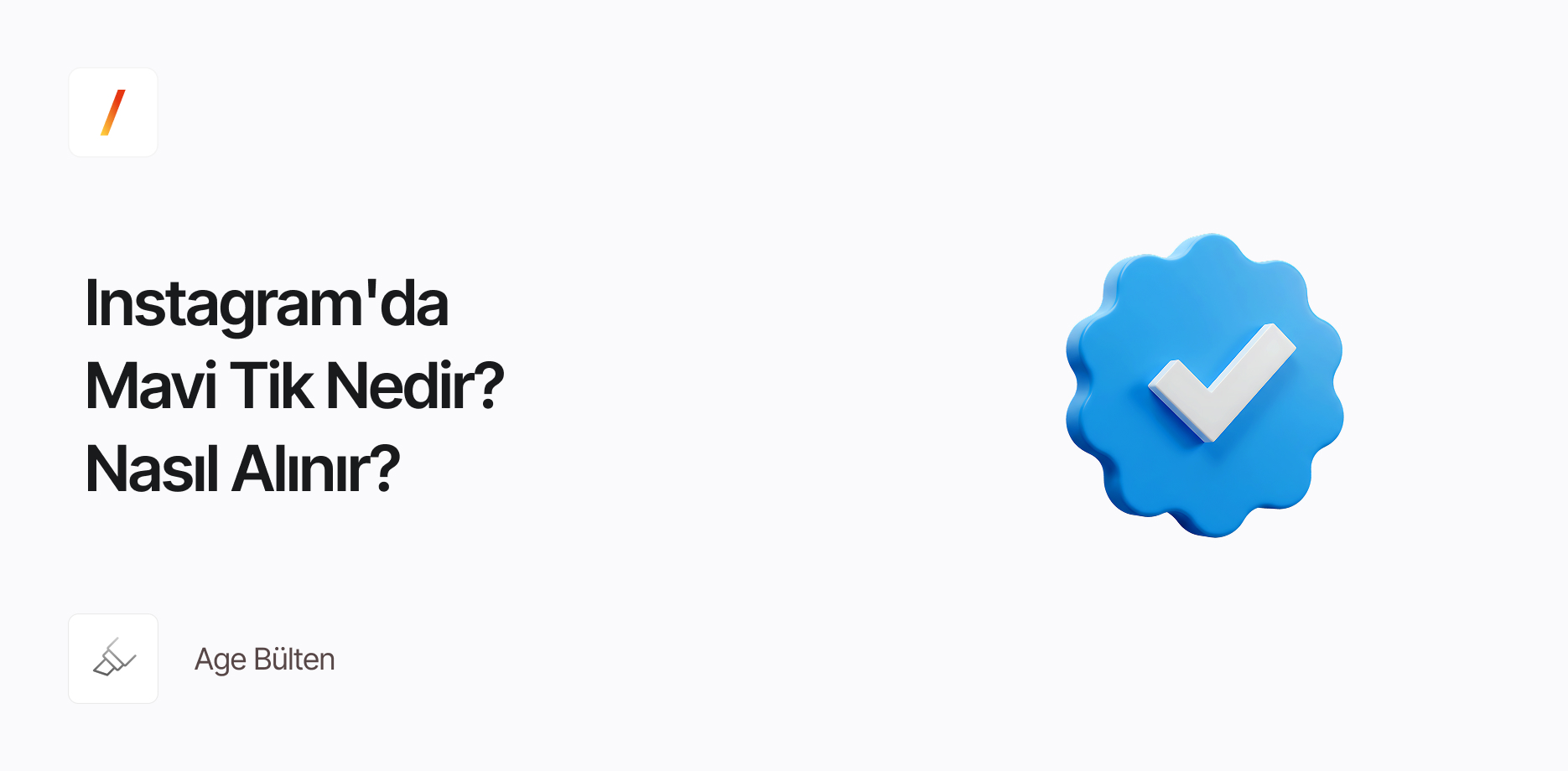 Instagram'da Mavi Tik Nedir? Nasıl Alınır? 